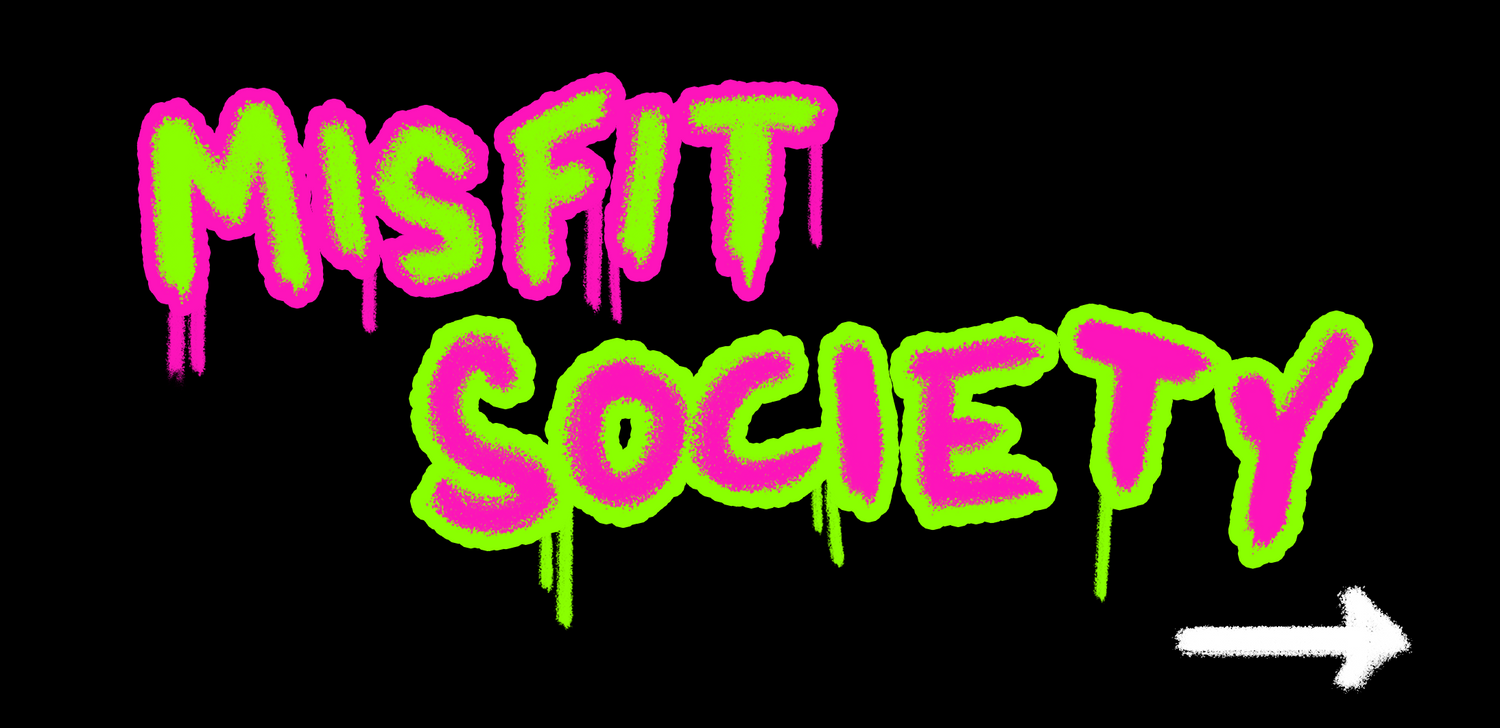 Misfit Society